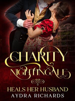 cover image of Charity Nightingale Heals Her Husband